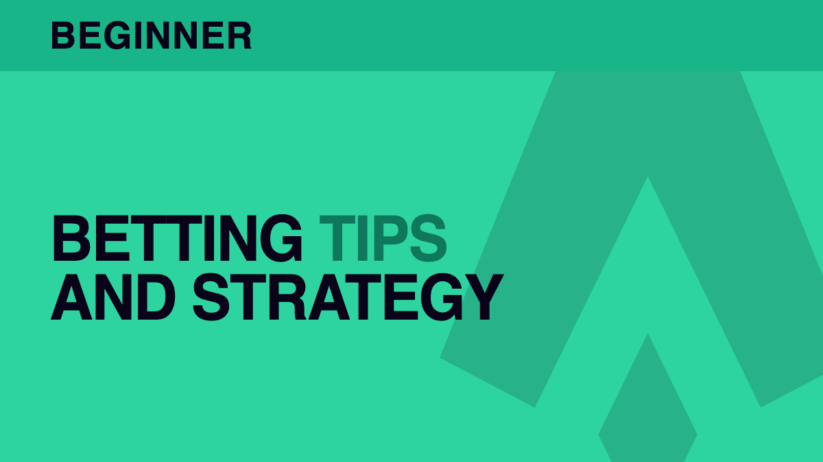Sports Betting Tips and Strategies